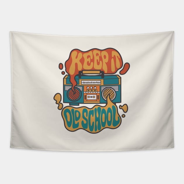 Keep It Old School Tapestry by Nessanya