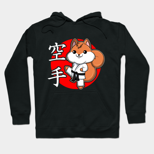 Karate Squirrel Chibi Kawaii Martial Arts Gift Karate Hoodie Teepublic