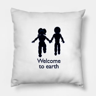 Welcome To Earth V6 Pillow