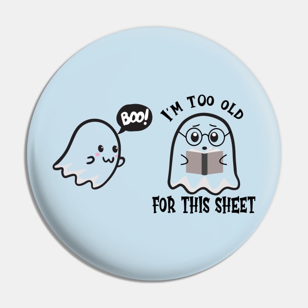 I'm Too Old For This Sheet Pin by Blended Designs