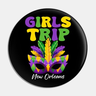 girls trip new orleans Mardi Gras Pin