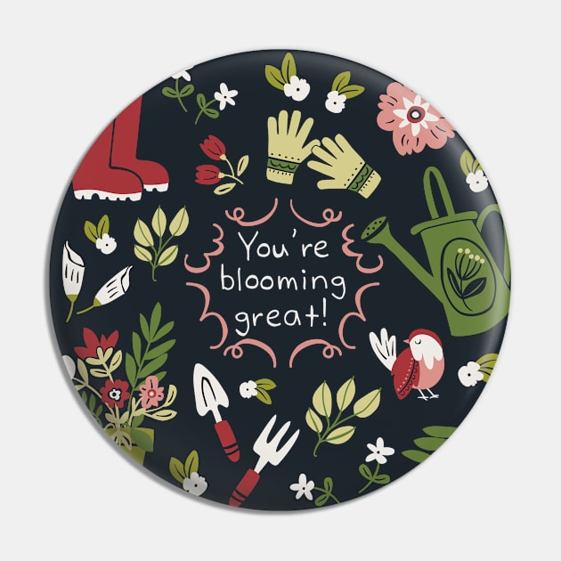 Your Blooming Great Pin by Anna Deegan