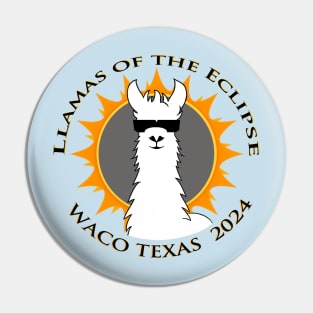 Llamas of the Eclipse Waco TX 2024 Pin