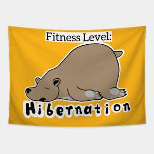 Fitness Level: Hibernation Tapestry