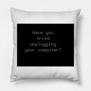 unplug Pillow