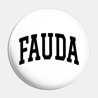 Fauda Black Text College Style Pin