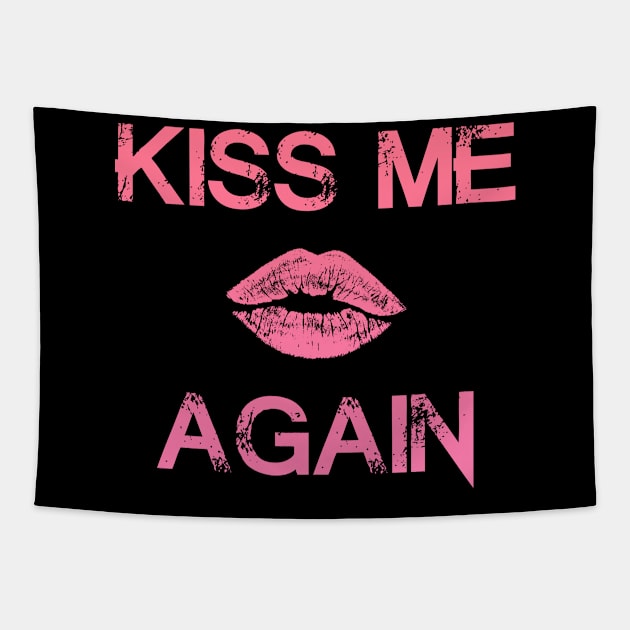 "KissMeAgain" - Pink Tapestry by Scailaret