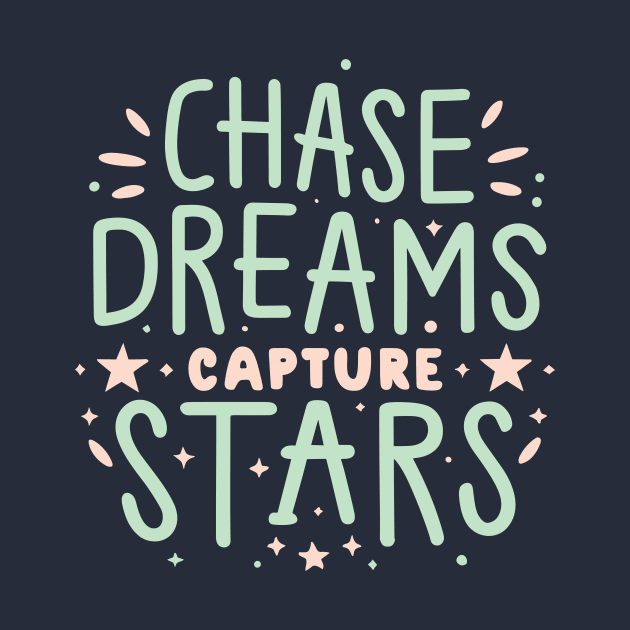 chase dreams capture stars by NegVibe