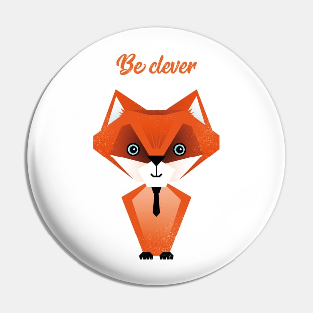 Illustration nursery with fox and typography - Be clever fox Pin by Piakolle