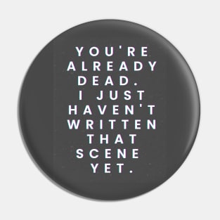 Dead Man Walking Pin