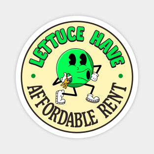 Lettuce Have Affordable Rent - Funny Pun Magnet