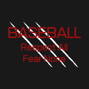 BaseballFear None T-Shirt