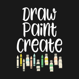 Draw Paint Create T-Shirt