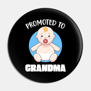 Promoted To Grandma Family Birth Grandchildren Pin