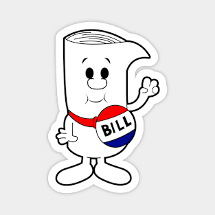 I'm Just a Bill Magnet