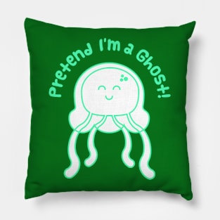 Pretend I'm a Ghost! Green! Pillow