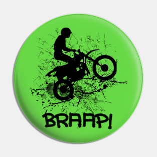 Motocross Dirt Bikers Mud Splatter Braap! Graphic Pin