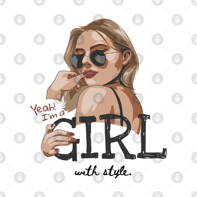 Yeah! I'm a Girl With Style. by Gouzka Creators 