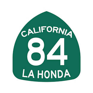 La Honda California - State Route 84 Sign T-Shirt