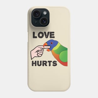 Love Hurts - Rainbow Lorikeet Parrot Phone Case