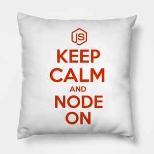 Keep Calm And Node On Pillow