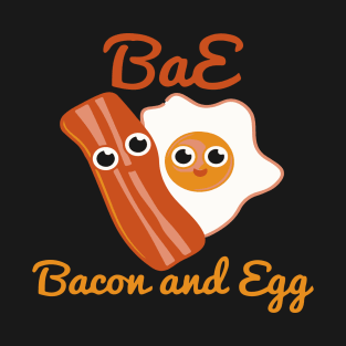 Bae Bacon And Eggs T-Shirt