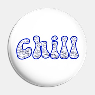 wavy chill Pin