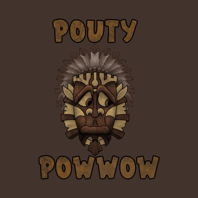 Pouty powwow by 752 Designs