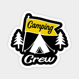 Camping Crew Funny Gift Idea Magnet