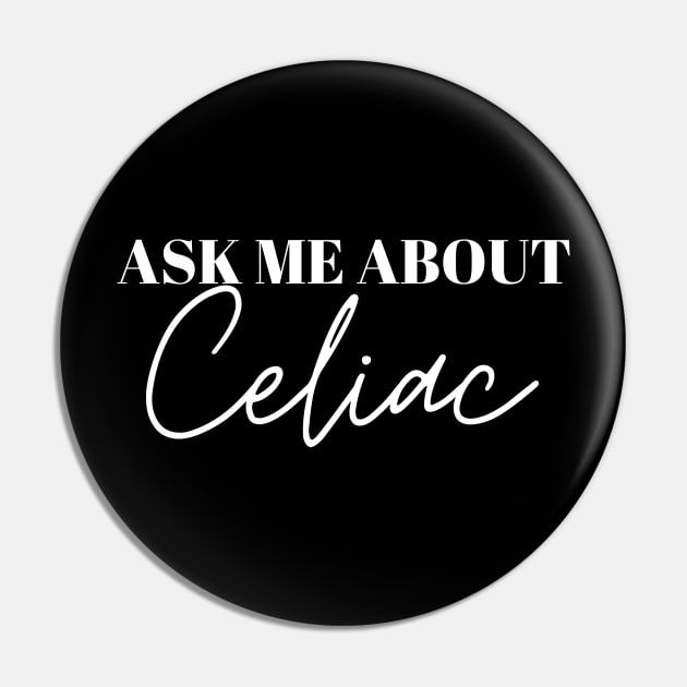 Ask me about celiac Pin by Gluten Free Traveller