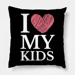 I Love My Kids Moms Pillow