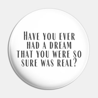 A Dream Pin