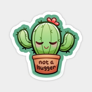 Not A Hugger | Cute Cactus Magnet