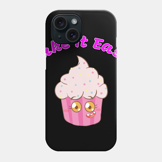 Relax take it easy Phone Case by Storeology