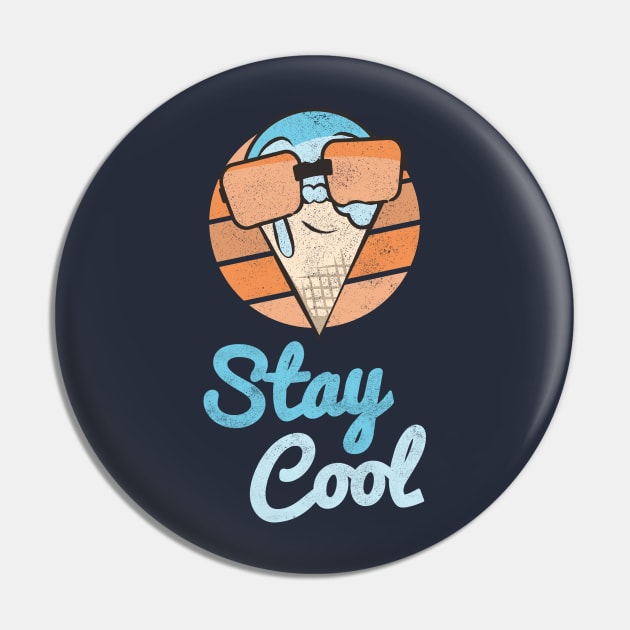 Stay Cool Ice Cream Summer Quote Pin by Commykaze