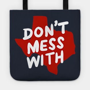 Texas funny typography design Tote