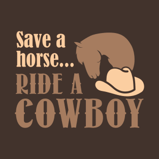 Save A Horse T-Shirt