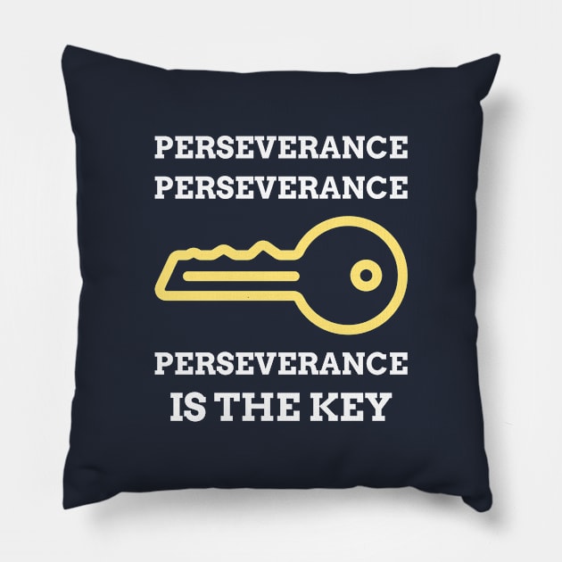 Perseverance is Key Pillow by GaryVeeApparel