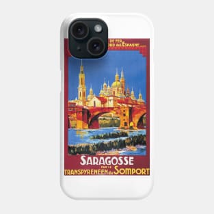 Saragosse (Zaragoza) Spain - Vintage French Railroad Travel Poster Phone Case