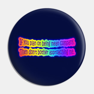 Neon Rainbow Personal Space Quote Pin