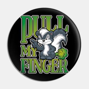 Stinky Skunk Pull My Finger Cartoon Fart Joke Pin