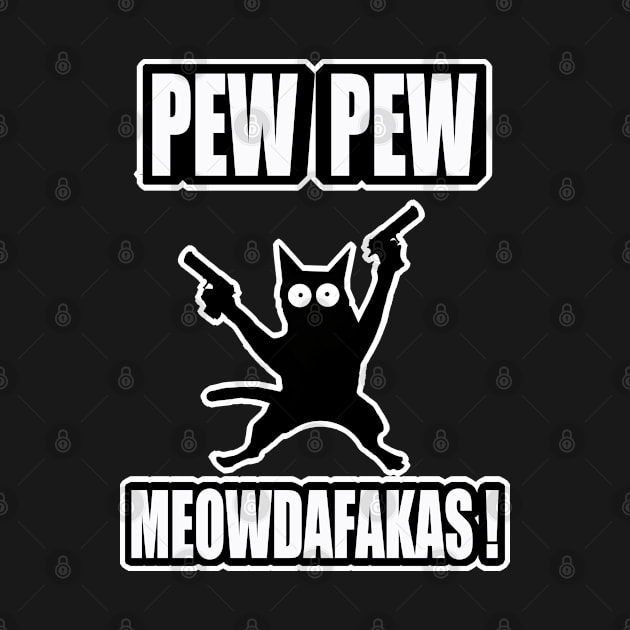 Pew Pew Meowdafakas by Gamers Gear