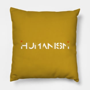 Humanism Pillow