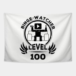 Level 100 Binge Watcher Gift Tapestry