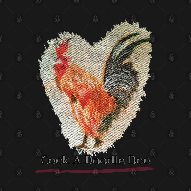 Cock A Dodle Doo by Art Can Do