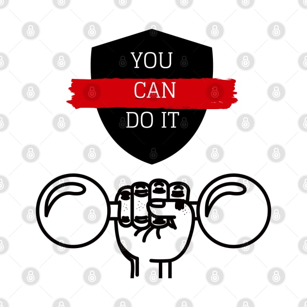 YOU CAN DO IT by O.M design