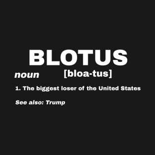 BLOTUS T-Shirt