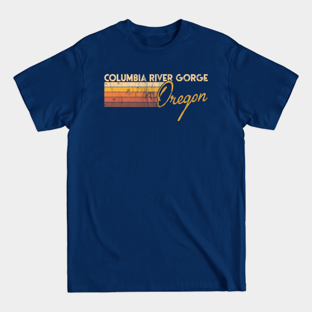 Disover Columbia River Gorge Oregon - Columbia River Gorge Oregon - T-Shirt