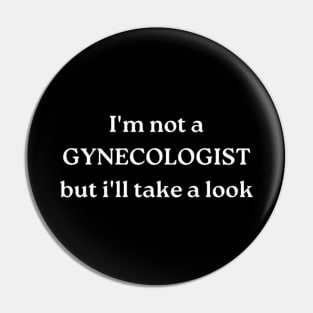 I'm not a GYNECOLOGIST, but i'll take a look Pin