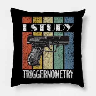 I Study Triggernometry Pillow